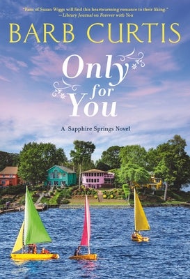 Only for You by Curtis, Barb