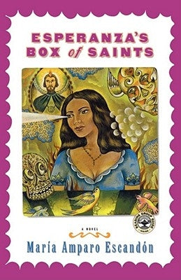 Esperanza's Box of Saints by Escandon, Maria Amparo