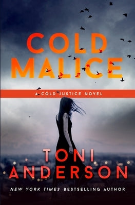 Cold Malice: FBI Romantic Suspense by Anderson, Toni