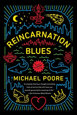 Reincarnation Blues by Poore, Michael