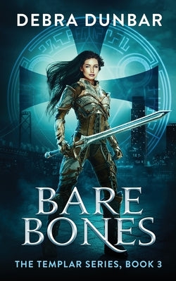 Bare Bones by Dunbar, Debra