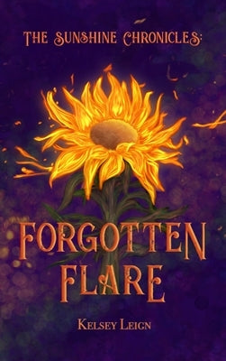 Forgotten Flare by Leign, Kelsey