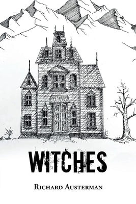 Witches by Austerman, Richard