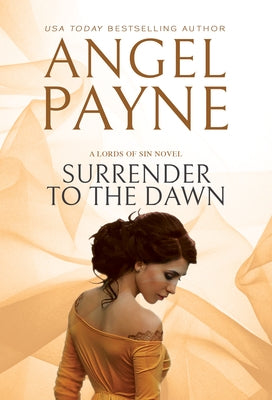 Surrender to the Dawn by Payne Angel