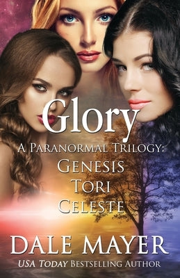 Glory Trilogy by Mayer, Dale