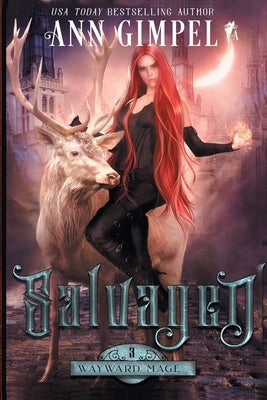 Salvaged: An Urban Fantasy by Gimpel, Ann