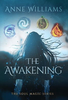 The Awakening by Williams, Anne