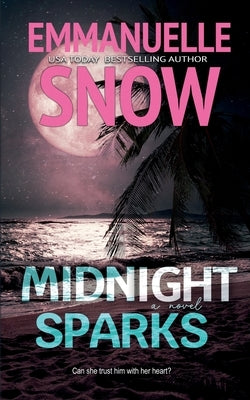 Midnight Sparks by Snow, Emmanuelle