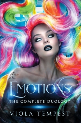 Emotions: The Complete Duology by Tempest, Viola