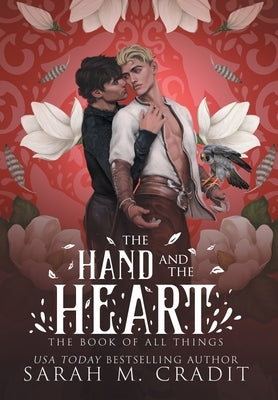 The Hand and the Heart by Cradit, Sarah M.