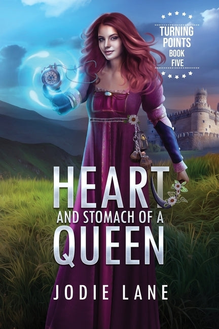 Heart and Stomach of a Queen by Lane, Jodie