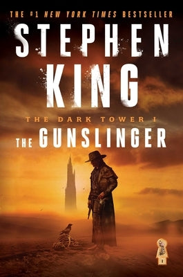 The Dark Tower I: The Gunslinger by King, Stephen