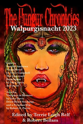 The Hungur Chronicles - Walpurgisnacht 2023 by Relf, Terrie Leigh