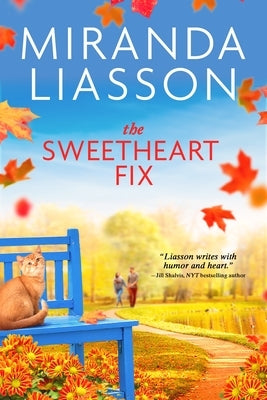 The Sweetheart Fix by Liasson, Miranda