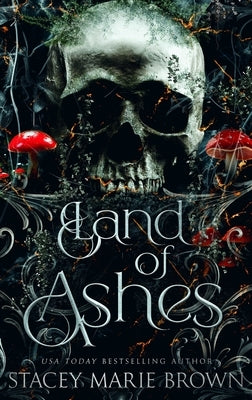 Land of Ashes: Alternative Cover: Alternative Covers by Brown, Stacey Marie