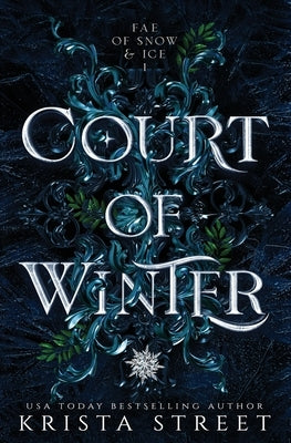 Court of Winter by Street, Krista