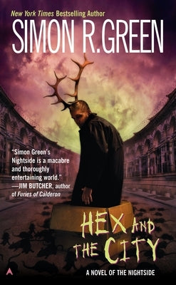 Hex and the City by Green, Simon R.