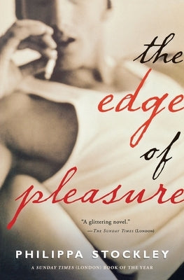 The Edge of Pleasure by Stockley, Philippa