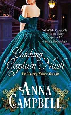 Catching Captain Nash by Campbell, Anna