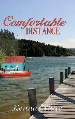 Comfortable Distance by White, Kenna