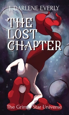 The Lost Chapter by Everly, J. Darlene