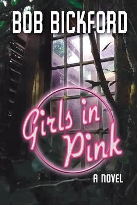 Girls in Pink by Bickford, Bob