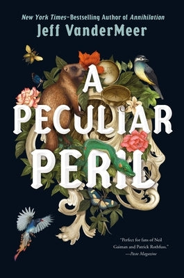 A Peculiar Peril by VanderMeer, Jeff