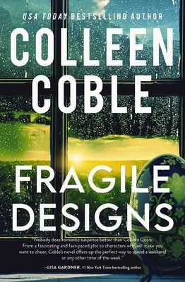 Fragile Designs by Coble, Colleen