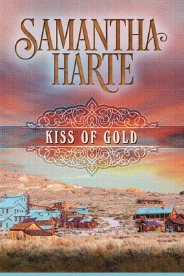 Kiss of Gold by Harte, Samantha