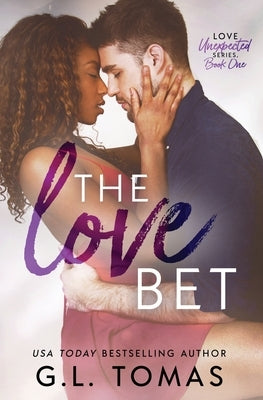 The Love Bet by Tomas, G. L.