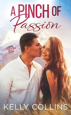 A Pinch of Passion by Collins, Kelly