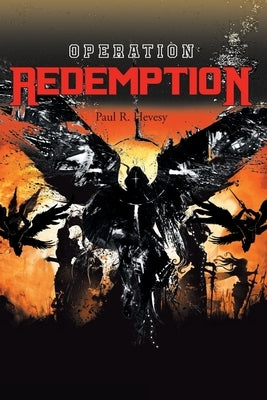 Operation Redemption by Hevesy, Paul R.