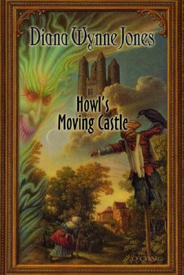 Howl's Moving Castle by Jones, Diana Wynne