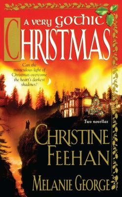 A Very Gothic Christmas by Feehan, Christine