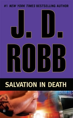 Salvation in Death by Robb, J. D.