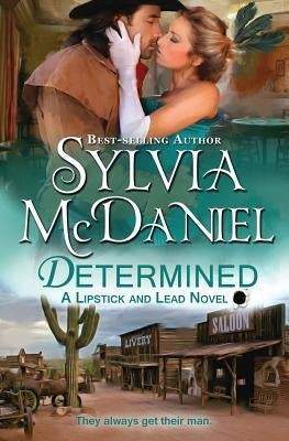 Determined by McDaniel, Sylvia