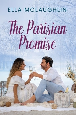 The Parisian Promise by McLaughlin, Ella