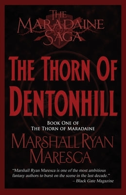 The Thorn of Dentonhill by Maresca, Marshall Ryan