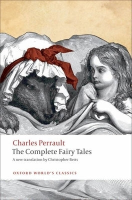 The Complete Fairy Tales by Perrault, Charles