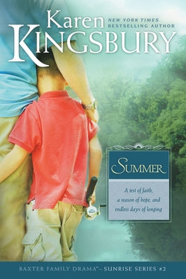 Summer by Kingsbury, Karen