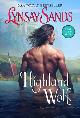 Highland Wolf: Highland Brides by Sands, Lynsay