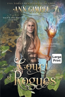 Court of Rogues: An Urban Fantasy by Gimpel, Ann