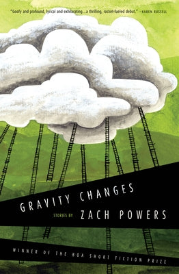 Gravity Changes by Powers, Zach