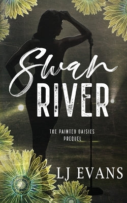 Swan River: Prequel by Evans, Lj