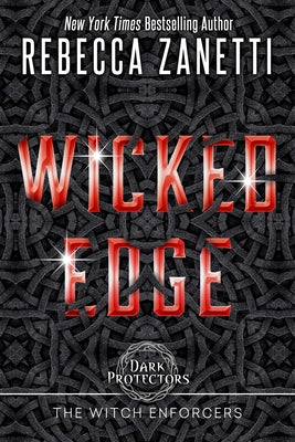 Wicked Edge by Zanetti, Rebecca