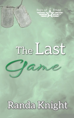 The Last Game by Knight, Randa