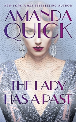 The Lady Has a Past by Quick, Amanda