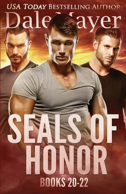 SEALs of Honor 20-22 by Mayer, Dale