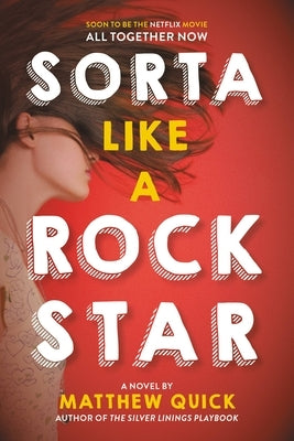 Sorta Like a Rock Star by Quick, Matthew