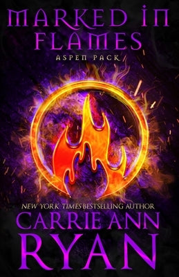 Marked in Flames by Ryan, Carrie Ann